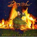 Dervish - Plynig With Fire - Kliknutím na obrázok zatvorte